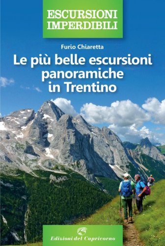 Le più belle escursioni panoramiche in Trentino