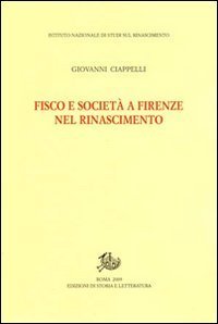 Fisco e società a Firenze nel Rinascimento