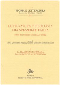 Letteratura e filologia tra Svizzera e Italia