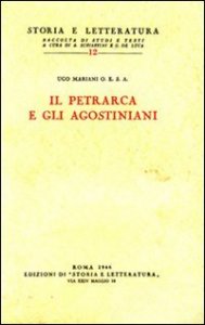Il Petrarca e gli agostiniani
