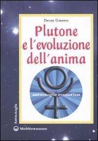Plutone e l'evoluzione dell'anima. Astrologia evolutiva