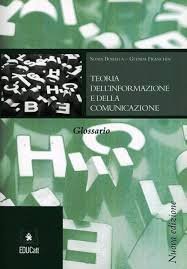 Teoria dell'informazione e della comunicazione - Glossario