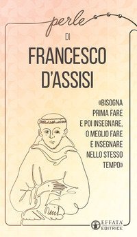 Perle di Francesco d'Assisi