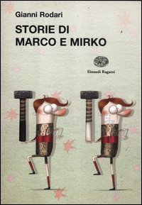 Storie di Marco e Mirko