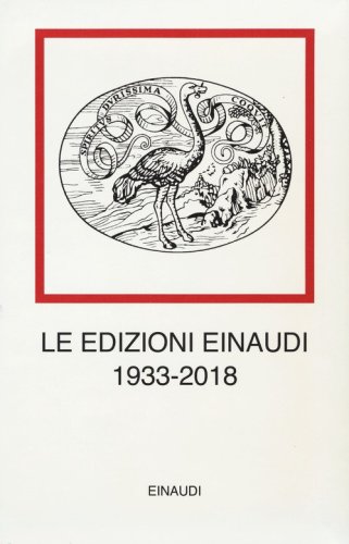 Le edizioni Einaudi (1933-2018)