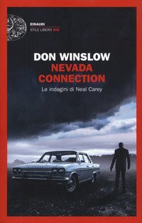 Nevada connection. Le indagini di Neal Carey