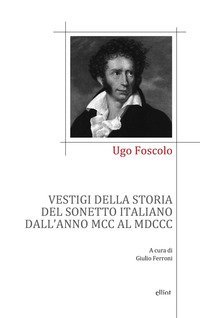 Vestigi della storia del sonetto italiano dall'anno MCC al MDCC