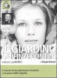 Il giardino dei Finzi Contini letto da Marco Baliani. Audiolibro. CD Audio formato MP3