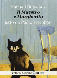 Il Maestro e Margherita letto da Paolo Pierobon. Audiolibro. 2 CD Audio formato MP3