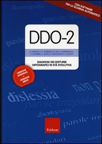 DDO-2. Diagnosi dei disturbi ortografici in età evolutiva