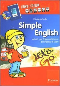 Simple English. Attività per l'apprendimento dell'inglese di base
