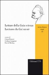 Letture della «Gaia scienza»-Lectures du «Gai savoir»