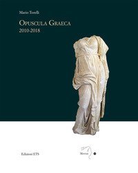 Opuscola graeca 2010-2018