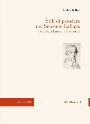 Stili di pensiero nel Seicento italiano - Galileo, i Lincei, i Barberini