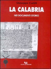La Calabria nei documenti storici