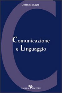 Comunicazione e linguaggio