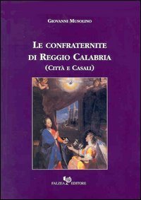 Le confraternite di Reggio Calabria