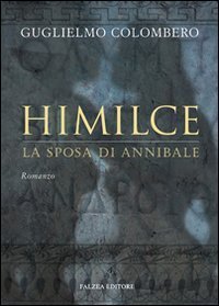 Himilce, la sposa di Annibale