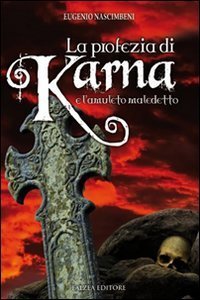 La profezia di Karna e l'amuleto maledetto