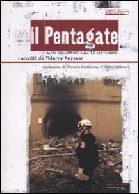 Il Pentagate. Altri documenti sull'11 settembre