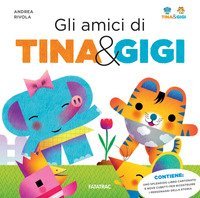 Gli amici di Tina & Gigi