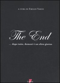 The End... Dopo tutto, domani è un altro giorno