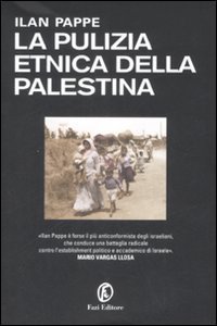 La pulizia etnica della Palestina