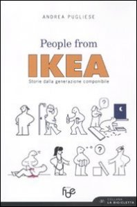 People from Ikea. Storie dalla generazione componibile