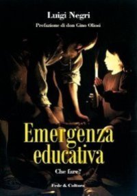 Emergenza educativa - Che fare?