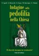 Indagine sulla pedofilia nella Chiesa - Il diavolo insegna in seminario?