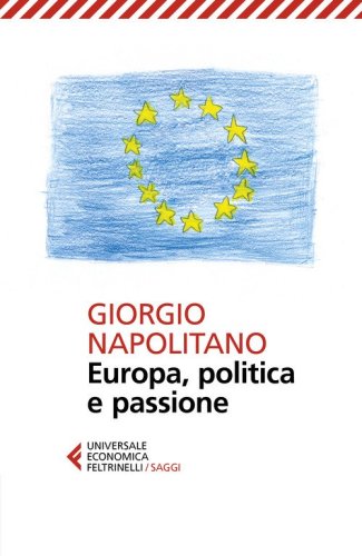 Europa, politica e passione
