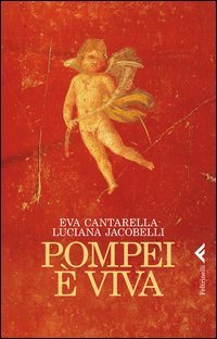 Pompei è viva