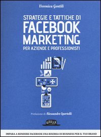 Strategie e tattiche di Facebook marketing per aziende e professionisti