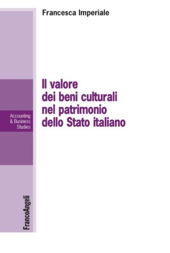 Il valore dei beni culturali nel patrimonio dello Stato italiano