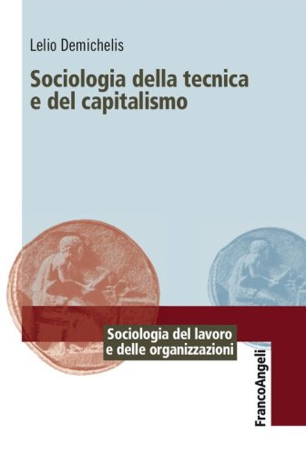 Sociologia della tecnica e del capitalismo