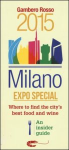 Milano Expo special. Where to find the city's best food and wine. An insider guide