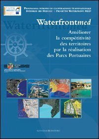 Incrementare la competitività dei territori attraverso i parchi portuali