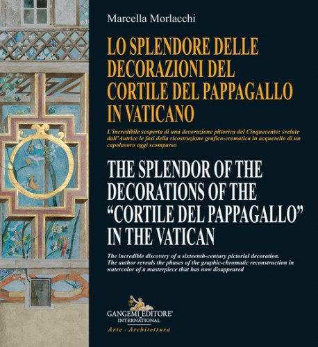 Lo splendore delle decorazioni del Cortile del Pappagallo in Vaticano-The splendor of the decorations of the Cortile del Pappagallo in the Vatican