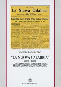 La nuova Calabria (1943-1945)