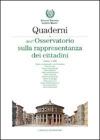 Quaderni dell'Osservatorio sulla rappresentanza dei cittadini 2008