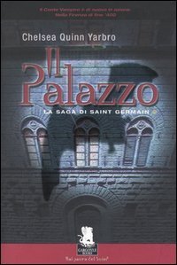 Il palazzo - La saga di Saint German. Vol. 2
