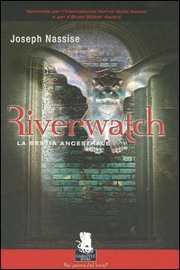 Riverwatch - La bestia ancestrale