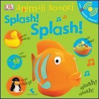 Splash! Splash! Animali sonori