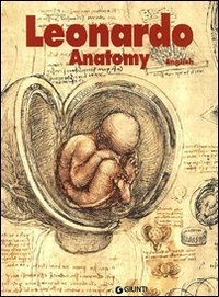 Leonardo. Anatomia. Ediz. inglese
