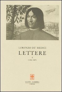 Lettere. Vol. 10: 1486-1487. - 1486-1487