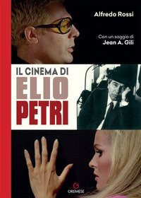 Il cinema di Elio Petri
