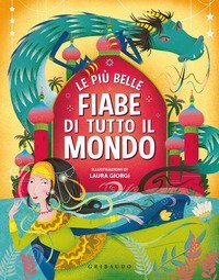 Le più belle fiabe di tutto il mondo