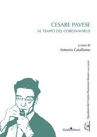 Cesare Pavese. Al tempo del coronavirus