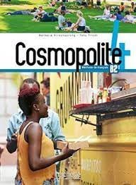Cosmopolite. Livre Eleve. Per Le Scuole Superiori. Con E-book. Con Espansione Online. Con Dvd-ro...