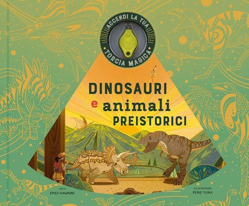 Dinosauri e animali preistorici